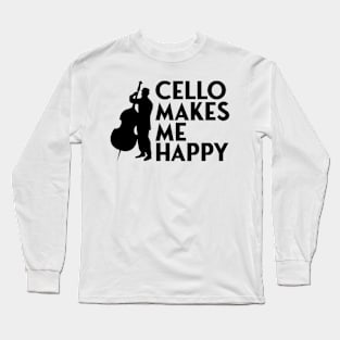 cello makes me happy Long Sleeve T-Shirt